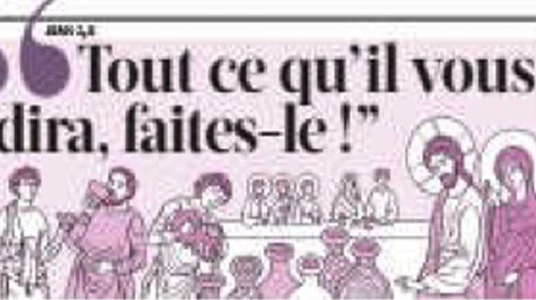 2ème dimanche du T.O. – C : Tout ce qu’il vous dira, faites le