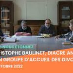 Découvrez un très beau reportage sur l’engagement de notre diacre Christophe, à l’écoute des divorcés / remariés