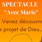 Spectacle « Avec Marie »