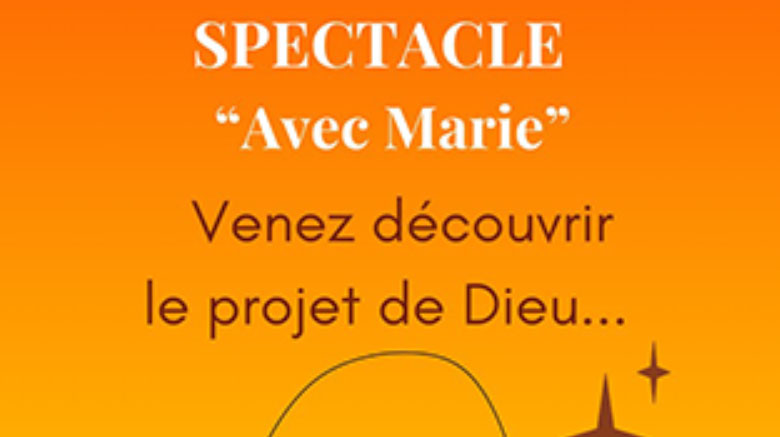 Spectacle « Avec Marie »