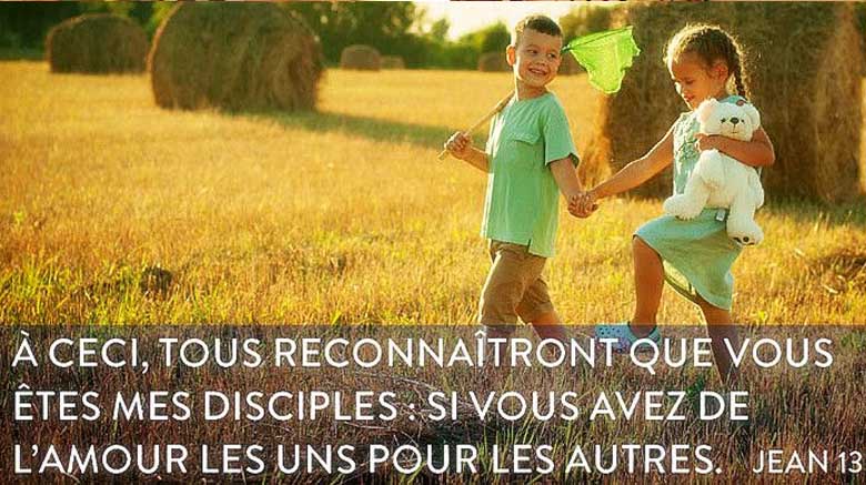 5ème dimanche de Pâques – C : « À ceci, tous reconnaîtront que vous êtes mes disciples : si vous avez de l’amour les uns pour les autres. » Jean 13, 35