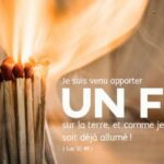 20ème dimanche du T.O – C: « Le feu de l’Esprit, des appels à identifier »
