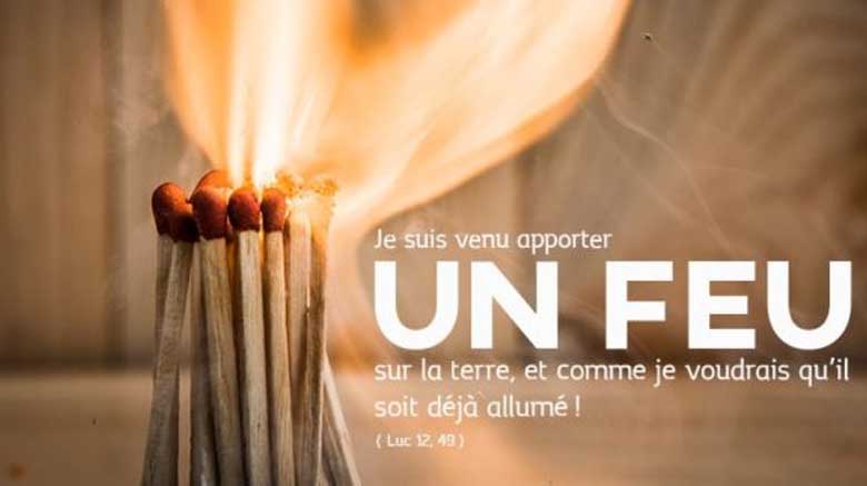 20ème dimanche du T.O – C: « Le feu de l’Esprit, des appels à identifier »